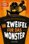 [Monsteranwalt Daniel Becker 01] • Im Zweifel für das Monster